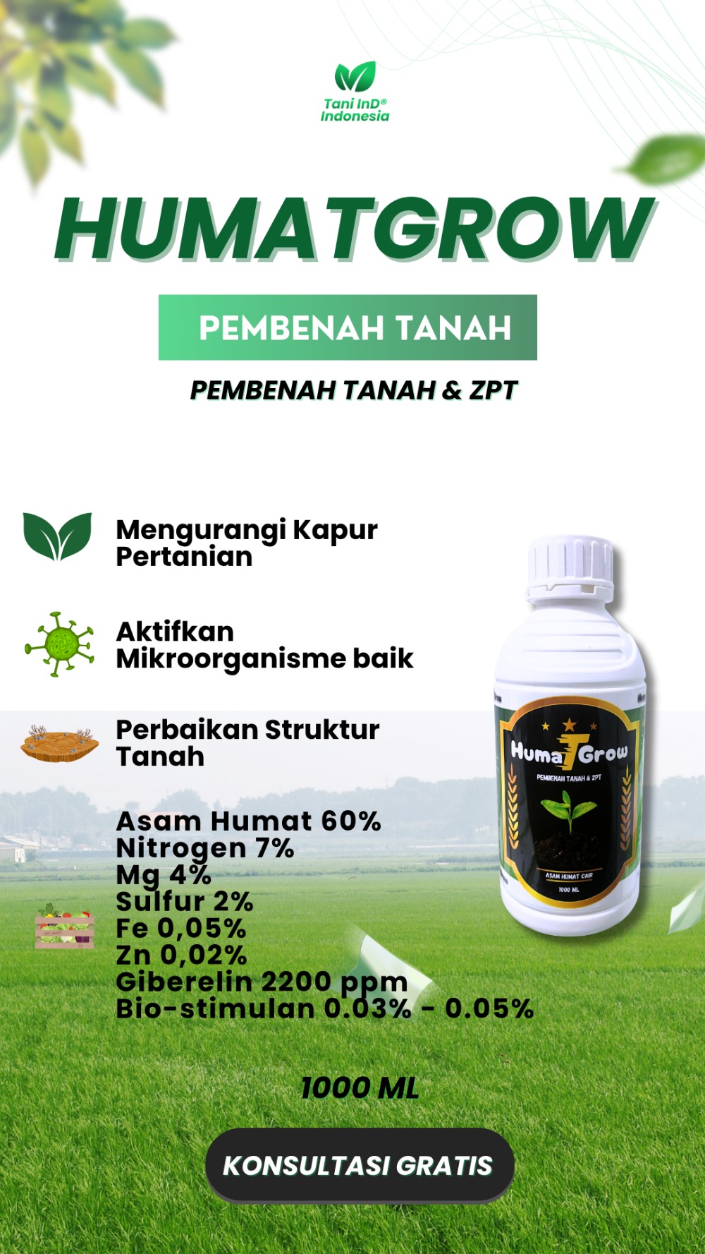 HUMATGROW Pembenah Tanah dan ZPT HUMATGROW Pembenah Tanah dan ZPT