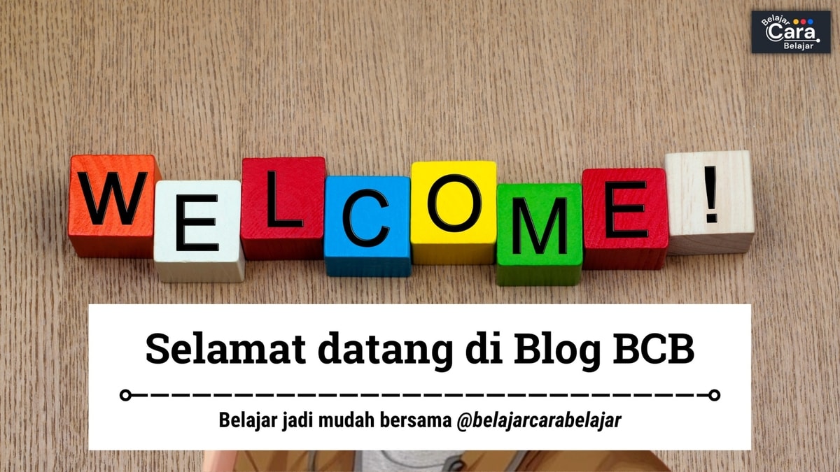 Welcome to blog @belajarcarabelajar: Disinilah Perjalananku sebagai Seorang Pembelajar di Mulai!