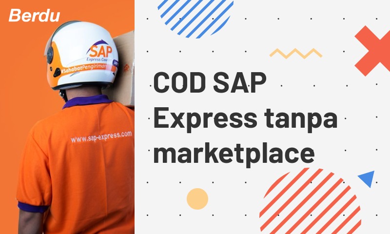 Cara Mudah COD dengan SAP Express Tanpa Marketplace